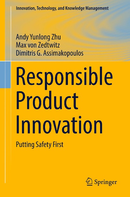 Responsible Product Innovation: Putting Safety First