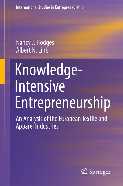 Knowledge-Intensive Entrepreneurship: An Analysis of the European Textile and Apparel Industries