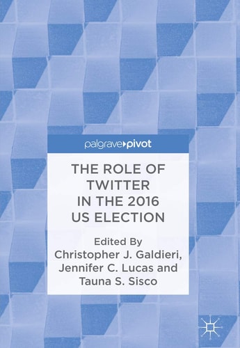 The Role of Twitter in the 2016 US Election