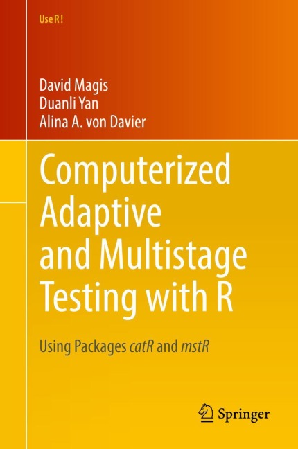 Computerized Adaptive and Multistage Testing with R: Using Packages catR and mstR
