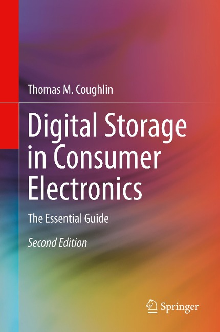 Digital Storage in Consumer Electronics: The Essential Guide