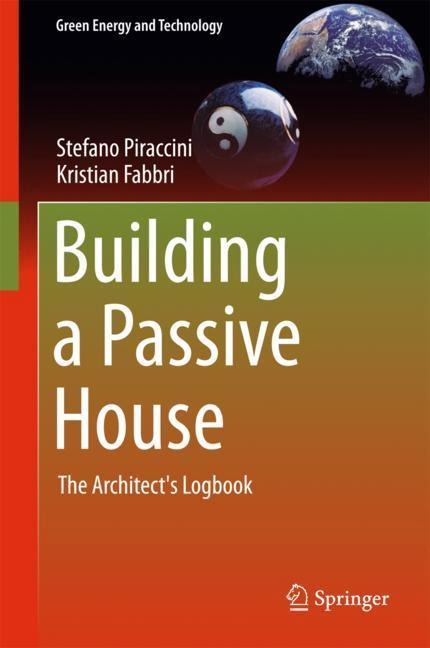 Building a Passive House: The Architects Logbook
