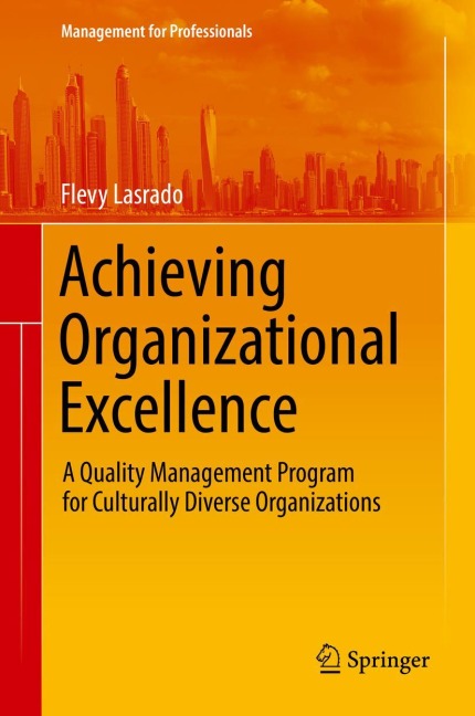 Achieving Organizational Excellence: A Quality Management Program for Culturally Diverse Organizations