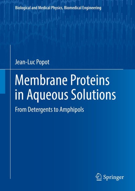 Membrane Proteins in Aqueous Solutions: From Detergents to Amphipols
