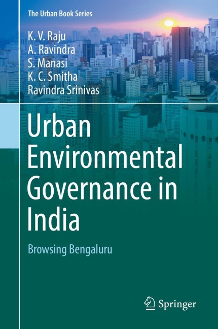 Urban Environmental Governance in India: Browsing Bengaluru