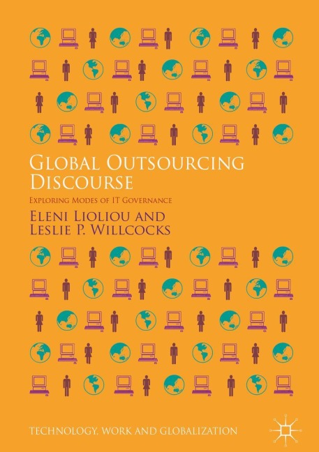 Global Outsourcing Discourse: Exploring Modes of IT Governance
