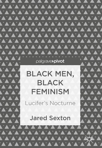 Black Men, Black Feminism Lucifer's Nocturne