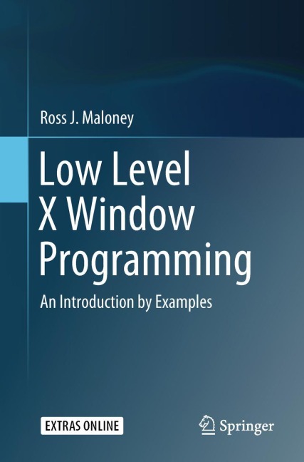 Low Level X Window Programming: An Introduction by Examples