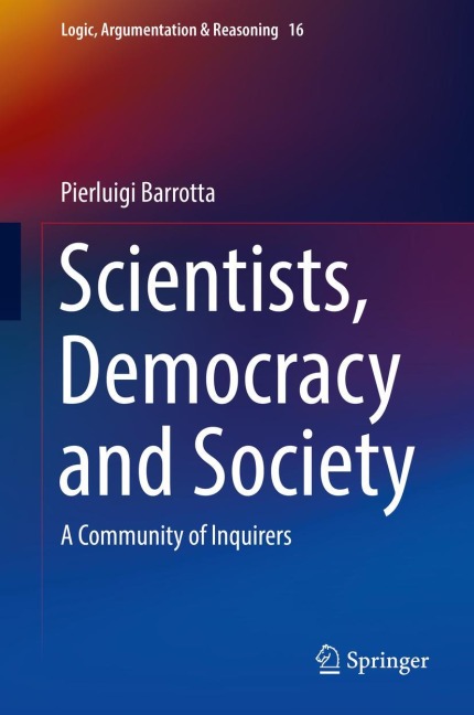 Scientists, Democracy and Society: A Community of Inquirers