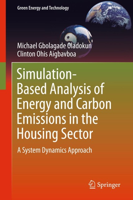Simulation-Based Analysis of Energy and Carbon Emissions in the Housing Sector: A System Dynamics Approach