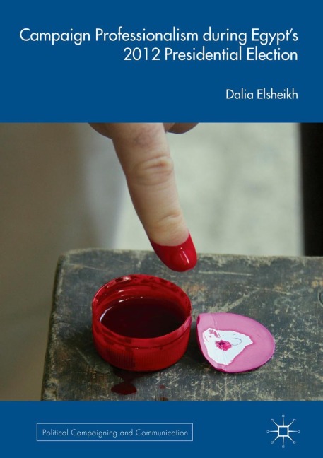 Campaign Professionalism during Egypts 2012 Presidential Election