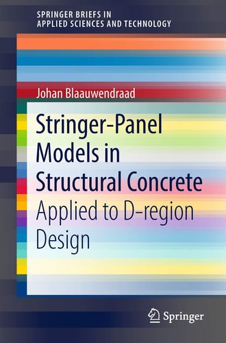 Stringer-Panel Models in Structural Concrete Applied to D-region Design