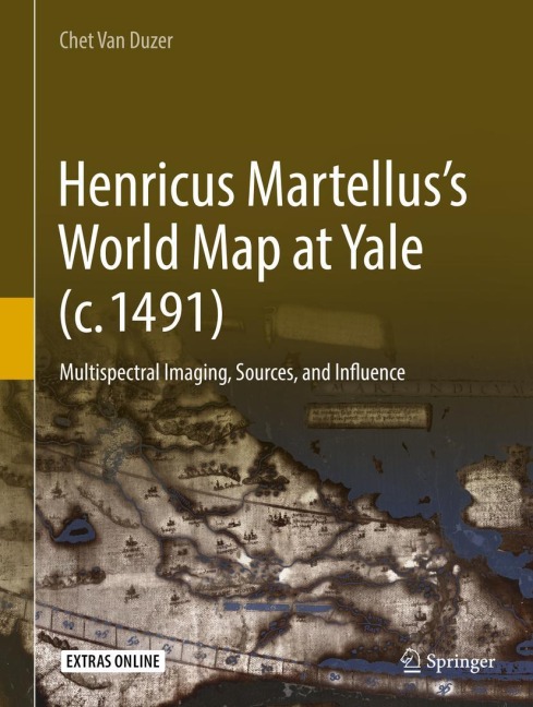 Henricus Martelluss World Map at Yale (c. 1491): Multispectral Imaging, Sources, and Influence