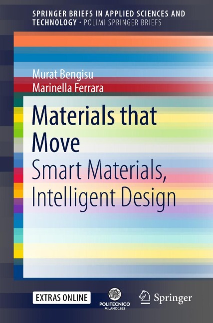 Materials that Move: Smart Materials, Intelligent Design