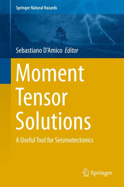 Moment Tensor Solutions: A Useful Tool for Seismotectonics