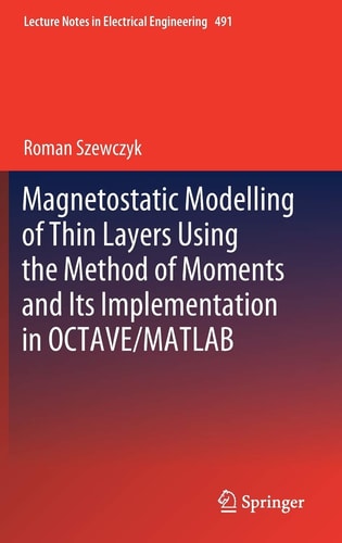 Magnetostatic Modelling of Thin Layers Using the Method of Moments And Its Implementation in OCTAVE/MATLAB