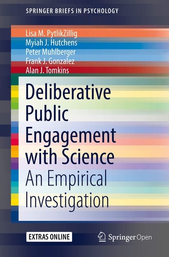 Deliberative Public Engagement with Science An Empirical Investigation