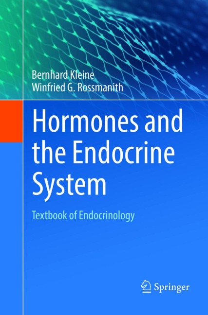 Hormones and the Endocrine System: Textbook of Endocrinology