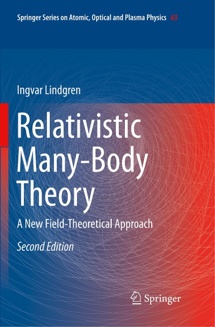 Relativistic Many-Body Theory: A New Field-Theoretical Approach