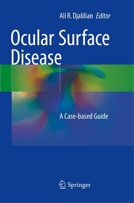 Ocular Surface Disease: A Case-Based Guide