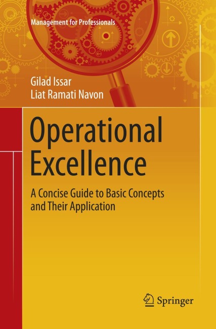 Operational Excellence: A Concise Guide to Basic Concepts and Their Application