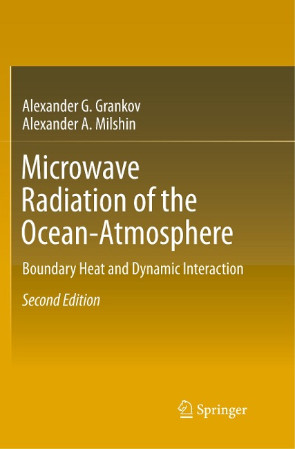 Microwave Radiation of the Ocean-Atmosphere: Boundary Heat and Dynamic Interaction
