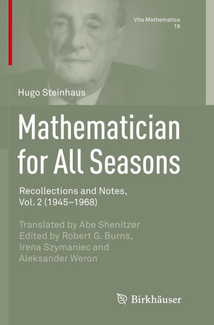 Mathematician for All Seasons: Recollections and Notes, Vol. 2 (1945-1968)