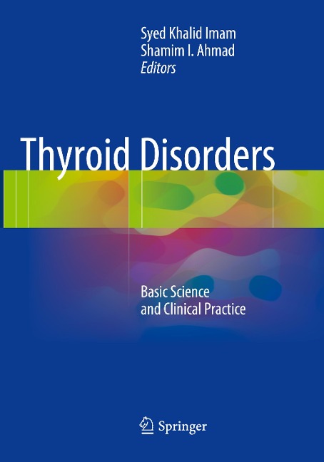 Thyroid Disorders: Basic Science and Clinical Practice