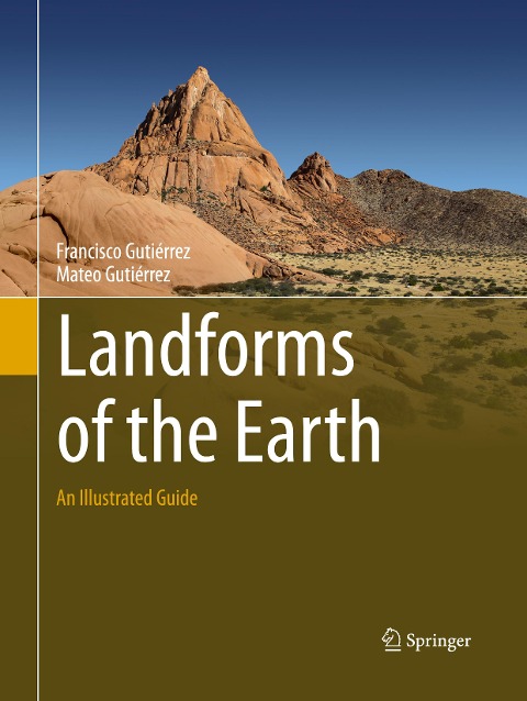 Landforms of the Earth: An Illustrated Guide