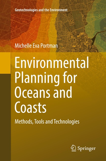 Environmental Planning for Oceans and Coasts: Methods, Tools, and Technologies