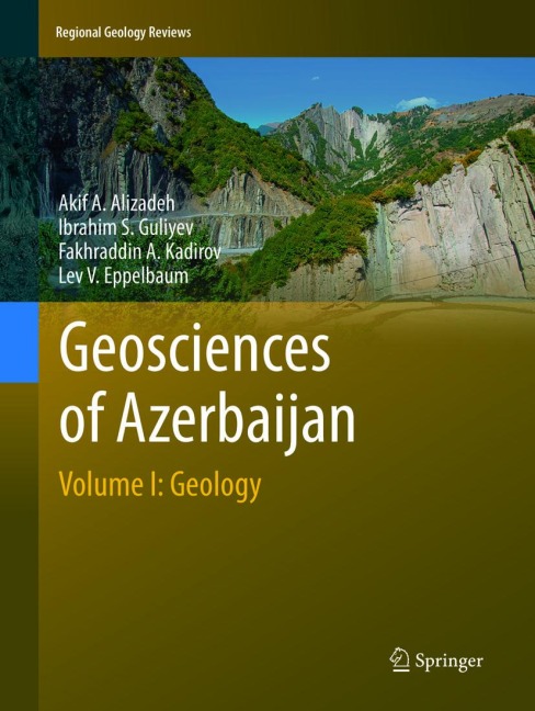 Geosciences of Azerbaijan: Volume I: Geology