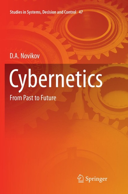 Cybernetics: From Past to Future