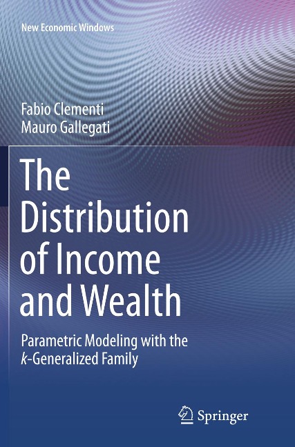 The Distribution of Income and Wealth: Parametric Modeling with the ¿-Generalized Family
