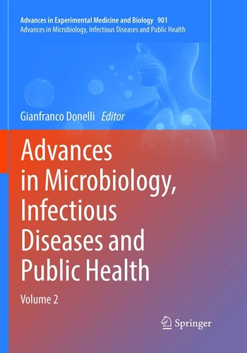 Advances in Microbiology, Infectious Diseases and Public Health Volume 2