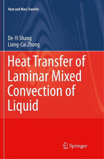 Heat Transfer of Laminar Mixed Convection of Liquid