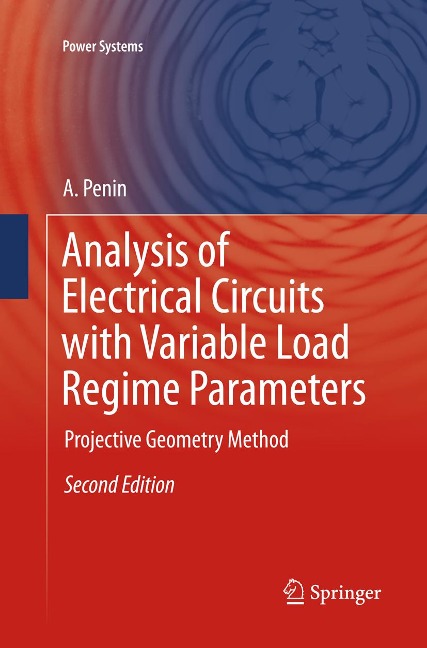 Analysis of Electrical Circuits with Variable Load Regime Parameters: Projective Geometry Method