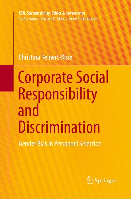Corporate Social Responsibility and Discrimination: Gender Bias in Personnel Selection