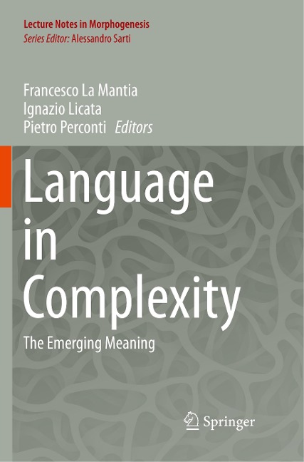 Language in Complexity: The Emerging Meaning