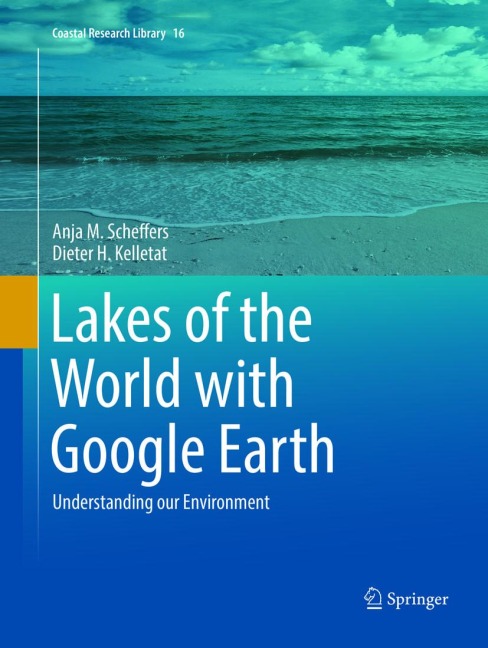 Lakes of the World with Google Earth: Understanding our Environment