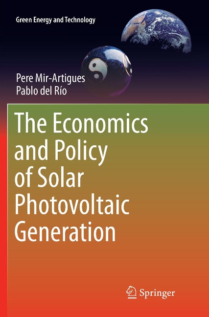 The Economics and Policy of Solar Photovoltaic Generation