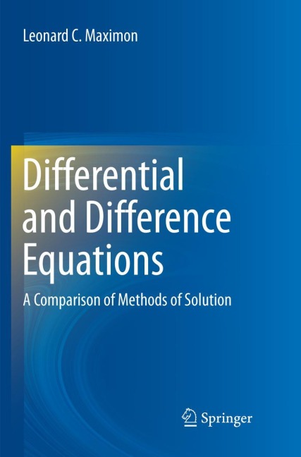 Differential and Difference Equations: A Comparison of Methods of Solution
