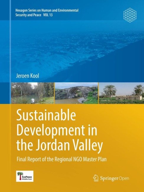 Sustainable Development in the Jordan Valley: Final Report of the Regional NGO Master Plan