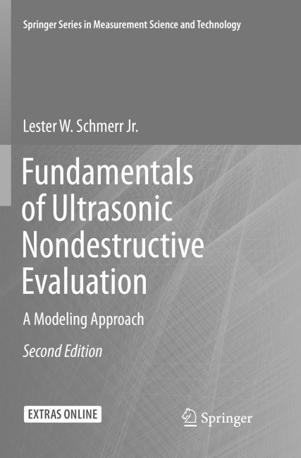 Fundamentals of Ultrasonic Nondestructive Evaluation: A Modeling Approach