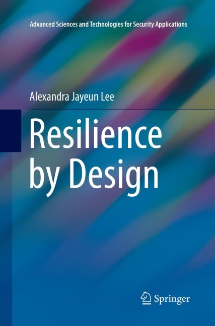 Resilience by Design