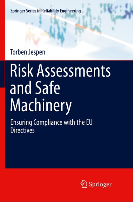Risk Assessments and Safe Machinery: Ensuring Compliance with the EU Directives