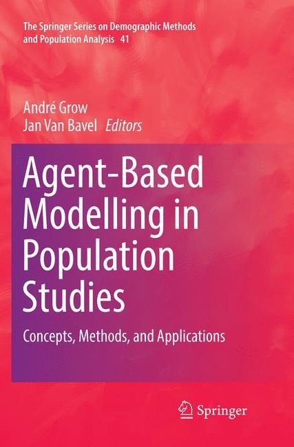 Agent-Based Modelling in Population Studies: Concepts, Methods, and Applications