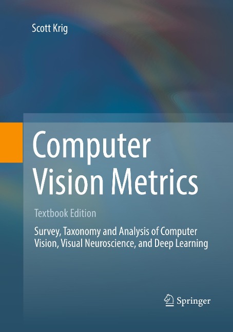 Computer Vision Metrics: Textbook Edition