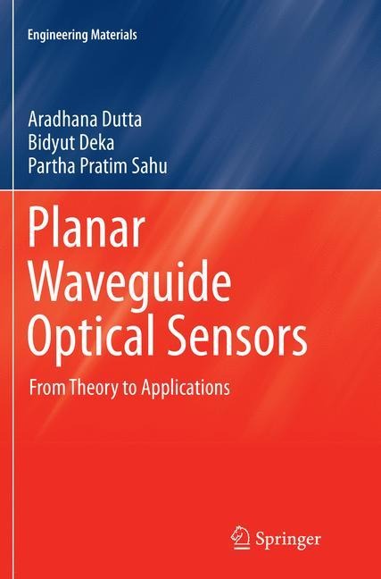 Planar Waveguide Optical Sensors: From Theory to Applications
