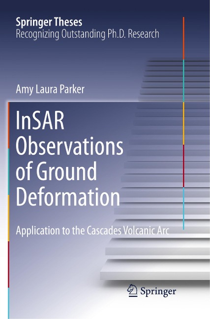 InSAR Observations of Ground Deformation: Application to the Cascades Volcanic Arc
