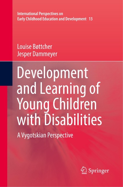 Development and Learning of Young Children with Disabilities: A Vygotskian Perspective